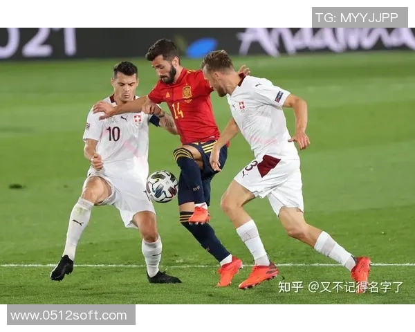 西班牙对瑞士精彩对决视频直播全程回顾与分析